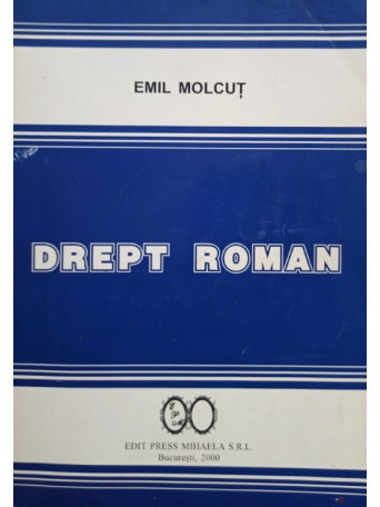 Emil Molcut - Drept roman - 2000 - brosata