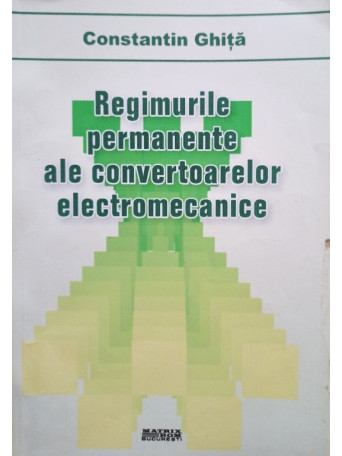 Regimurile permanente ale convertoarelor electromecanice