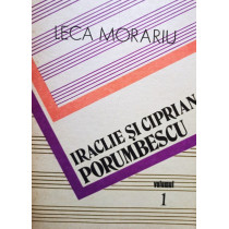 Iraclie si Ciprian Porumbescu, vol. 1