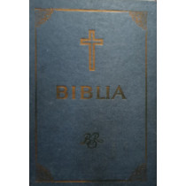 Biblia sau Sfanta Scriptura