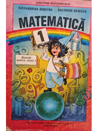 Matematica - Manual pentru clasa I