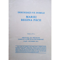 Deschidetiva inimile Mariei Regina Pacii, editia a IVa