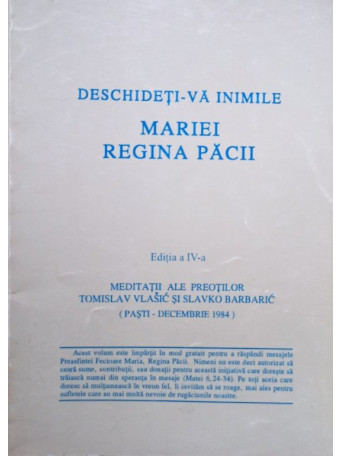 Deschidetiva inimile Mariei Regina Pacii, editia a IVa