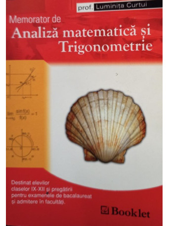 Memorator de analiza matematica si trigonometrie