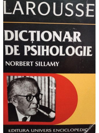 Norbert Sillamy - Dictionar de psihologie - 1996 - brosata