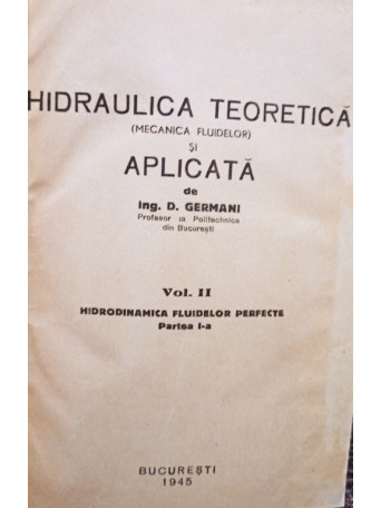 Hidraulica teoretica si aplicata, vol. II