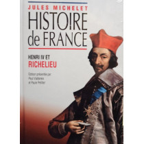 Histoire de France - Henri IV et Richelieu