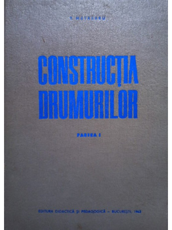 Constructia drumurilor, partea I