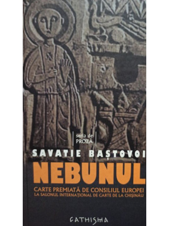 Nebunul - 2009 - brosata