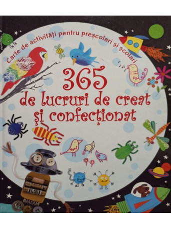 365 de lucruri de creat si confectionat