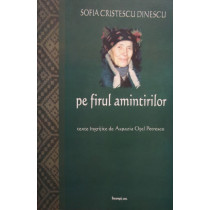 Pe firul amintirilor