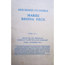 Deschideti-va inimile Mariei Regina Pacii, editia a IIa