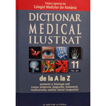 Dictionar medical ilustrat de la A la Z, vol. 11