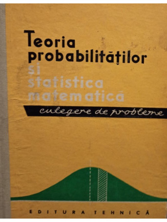 Teoria probabilitatilor si statistica matematica