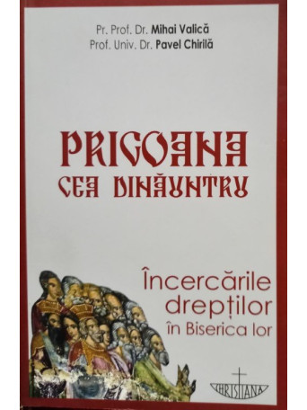 Prigoana cea dinauntru