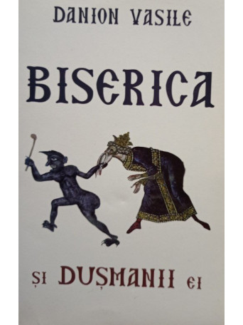 Biserica si dusmanii ei