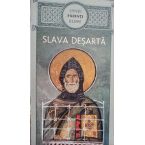 Sfintii Parinti despre slava desarta