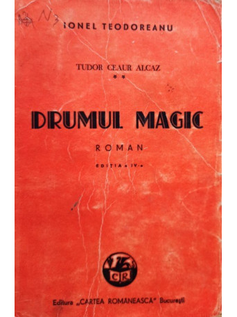 Drumul magic, editia a IVa