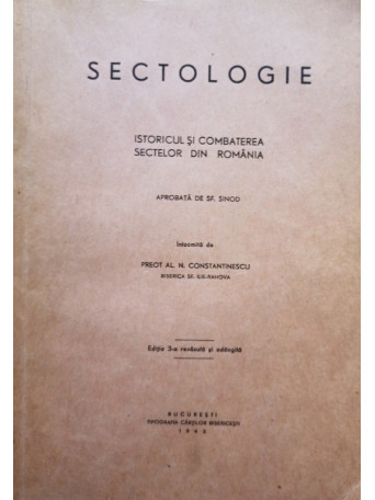 Sectologie - Istoricul si combaterea sectelor din Romania