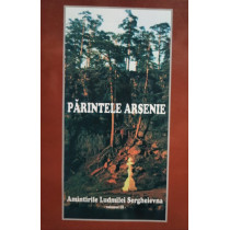 Parintele Arsenie - Amintirile Ludmilei Sergheievna, vol. 3