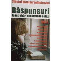 Raspunsuri la intrebari ale lumii de astazi, vol. 2