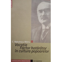 Vocatia Factor hotarator in cultura popoarelor