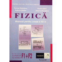 Fizica F1+F2 - Manual pentru clasa a XIIa