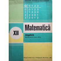 Matematica - Algebra - Manual pentru clasa a XII-a