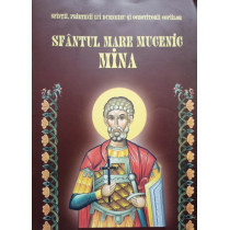 Sfantul Mare Mucenic Mina