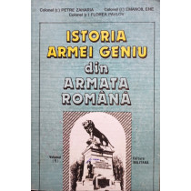 Istoria armei geniu din armata romana, vol. 1