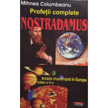 Nostradamus - Profetii complete