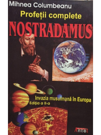 Nostradamus - Profetii complete