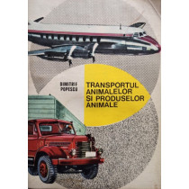 Transportul animalelor si produselor animale