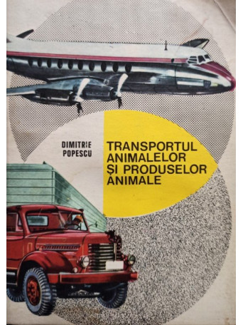 Transportul animalelor si produselor animale