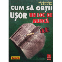 Cum sa obtii usor un loc de munca