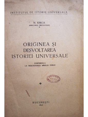 Originea si desvoltarea istoriei universale