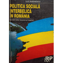 Politica sociala interbelica in Romania