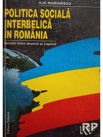 Politica sociala interbelica in Romania