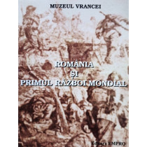 Romania si Primul Razboi Mondial