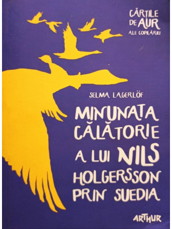 Minunata calatorie a lui Nils Holgersson prin Suedia