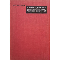 A brief course in analytic geometry