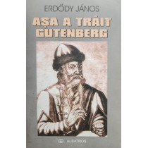 Asa a trait Gutenberg