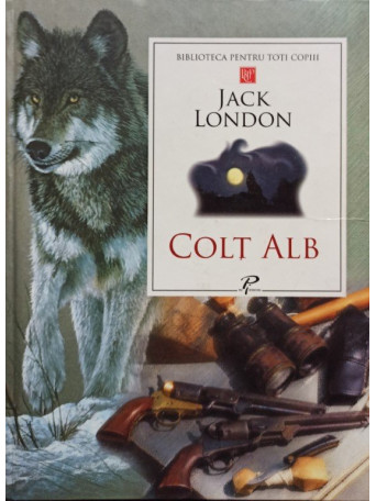 Jack London - Colt alb - 2008 - cartonata