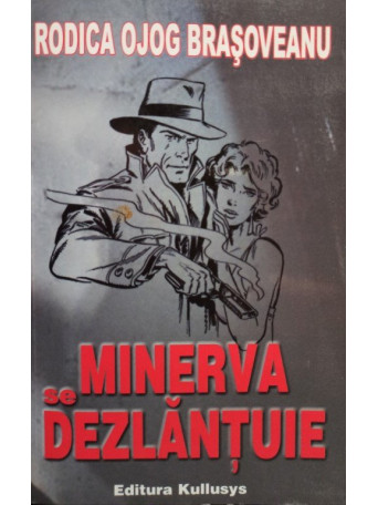 Minerva se dezlantuie