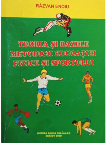 Teoria si bazele metodicii educatiei fizice si sportului