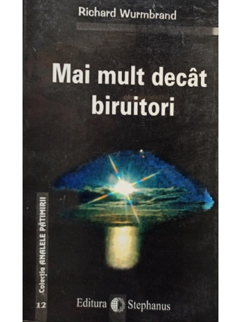 Mai mult decat biruitori