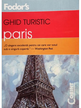 Roland Schenn (trad.) - Ghid turistic Paris - 2007 - brosata