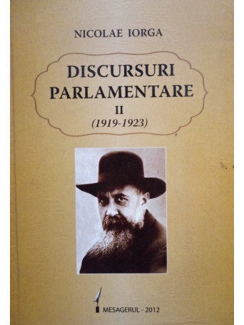 Discursuri parlamentare II (1919 - 1923)