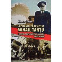 Capitanul parasutist Mihail Tantu