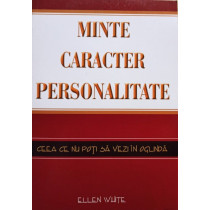 Minte, caracter, personalitate